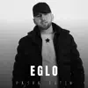 Eglo - Pasha Zotin - Single